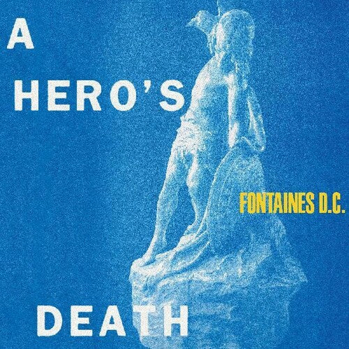 Fontaines D.C. - A Hero's Death [Vinyl] (ONLINE ORDER ONLY)