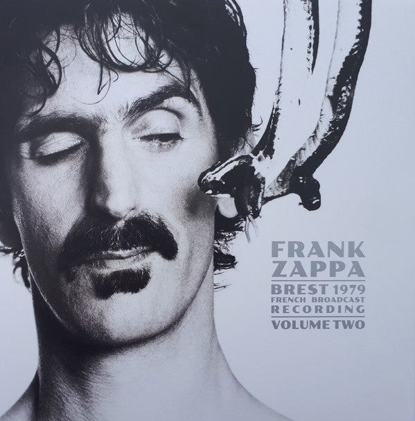 Frank Zappa - Brest 1979 Volume Two (French Broadcast Recording) [Import] [Vinyl] (ONLINE ORDER ONLY)
