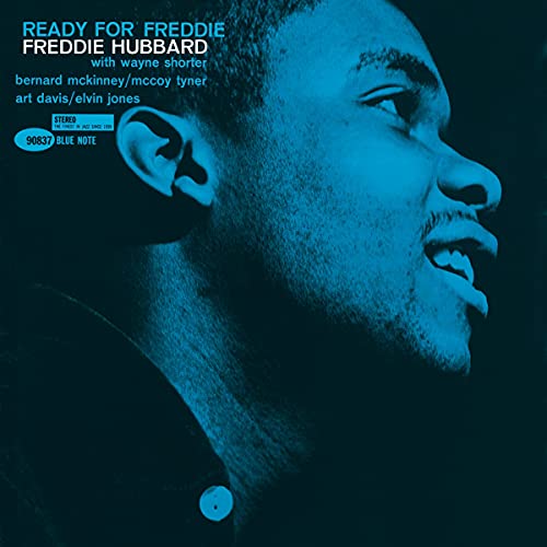 Ready For Freddie (Blue Note Classic Vinyl Series) [LP] [Vinyl] (ONLINE ORDER ONLY)