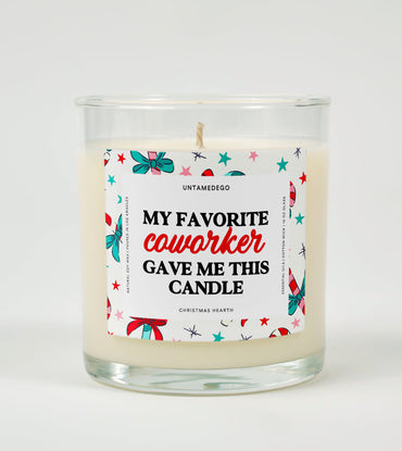 My Favorite Coworker Gave Me This Candle | Funny Holiday Candle (ONLINE ORDER ONLY)