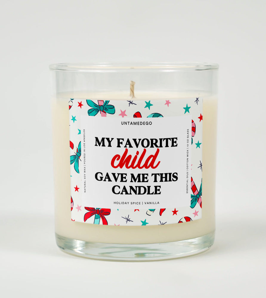 My Favorite Child Gave Me This Candle Christmas Glass Candle (ONLINE ORDER ONLY)
