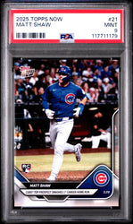 Graded 2025 Topps Now Matt Shaw #21 Rookie RC Baseball Card PSA 9 Mint (ONLINE ORDER ONLY)