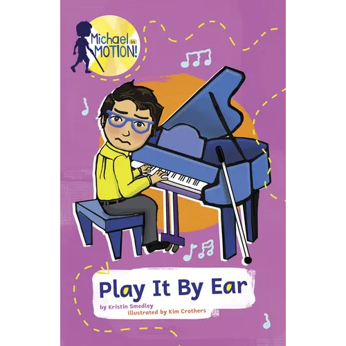 Play It by Ear - Library Binding (ONLINE ORDER ONLY)