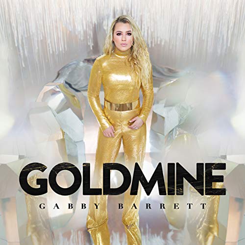 Gabby Barrett - Goldmine [Vinyl] (ONLINE ORDER ONLY)