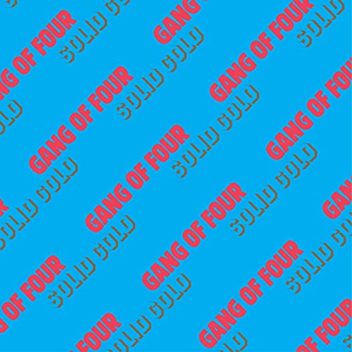 Gang of Four - Solid Gold [Vinyl] (ONLINE ORDER ONLY)