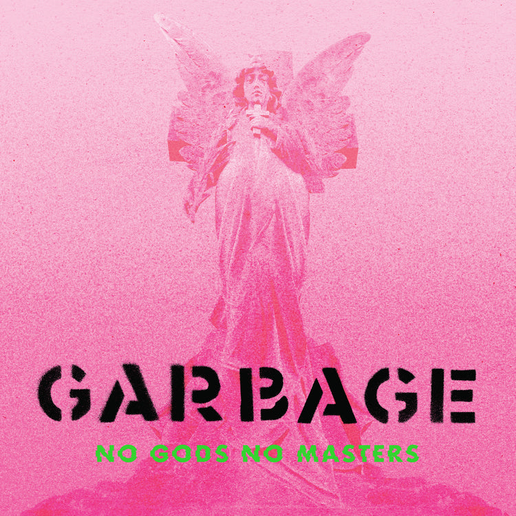 Garbage - No Gods No Masters   [Vinyl] (ONLINE ORDER ONLY)