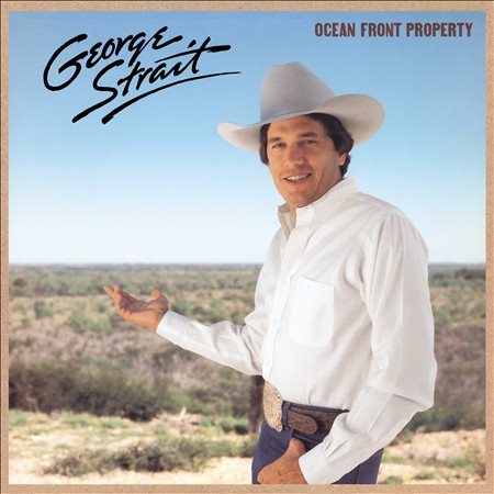 George Strait - OCEAN FRONT PROP(LP) [Vinyl] (ONLINE ORDER ONLY)
