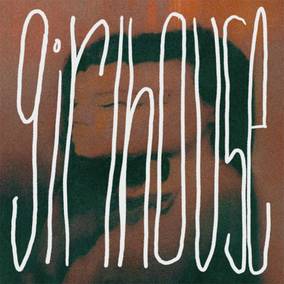 The Girlhouse Eps + Bonus Demo (RSD 4/23/2022) [Vinyl] (ONLINE ORDER ONLY)
