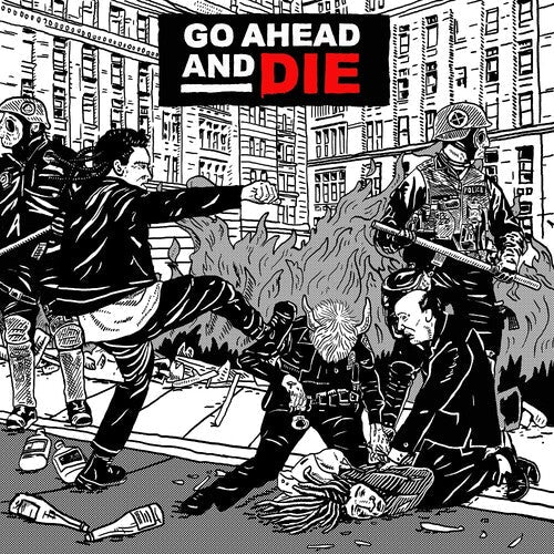 Go Ahead & Die - Go Ahead & Die [CD] (ONLINE ORDER ONLY)