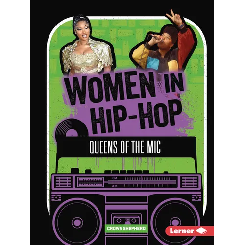 Women in Hip-Hop: Queens of the MIC - Paperback (ONLINE ORDER ONLY)