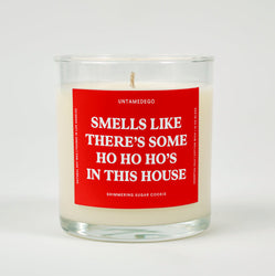 Smells Like There’s Some Ho Ho Ho’s in This House | Funny Christmas Candle (ONLINE ORDER ONLY)
