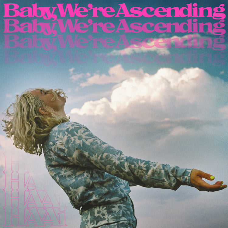 Baby, We're Ascending (Blue Sky Vinyl) [Vinyl] (ONLINE ORDER ONLY)
