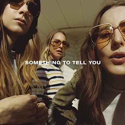 Haim - Something To Tell You (Download Insert) (2 Lp's) [Vinyl]