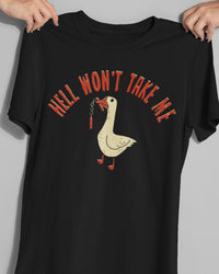 'Hell Won't Take Me' Shirt