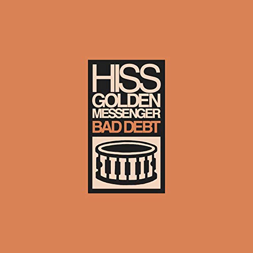 Hiss Golden Messenger - Bad Debt [Vinyl]