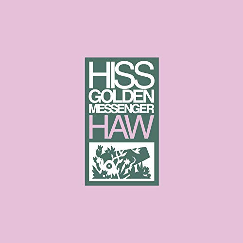 Hiss Golden Messenger - Haw [Vinyl]