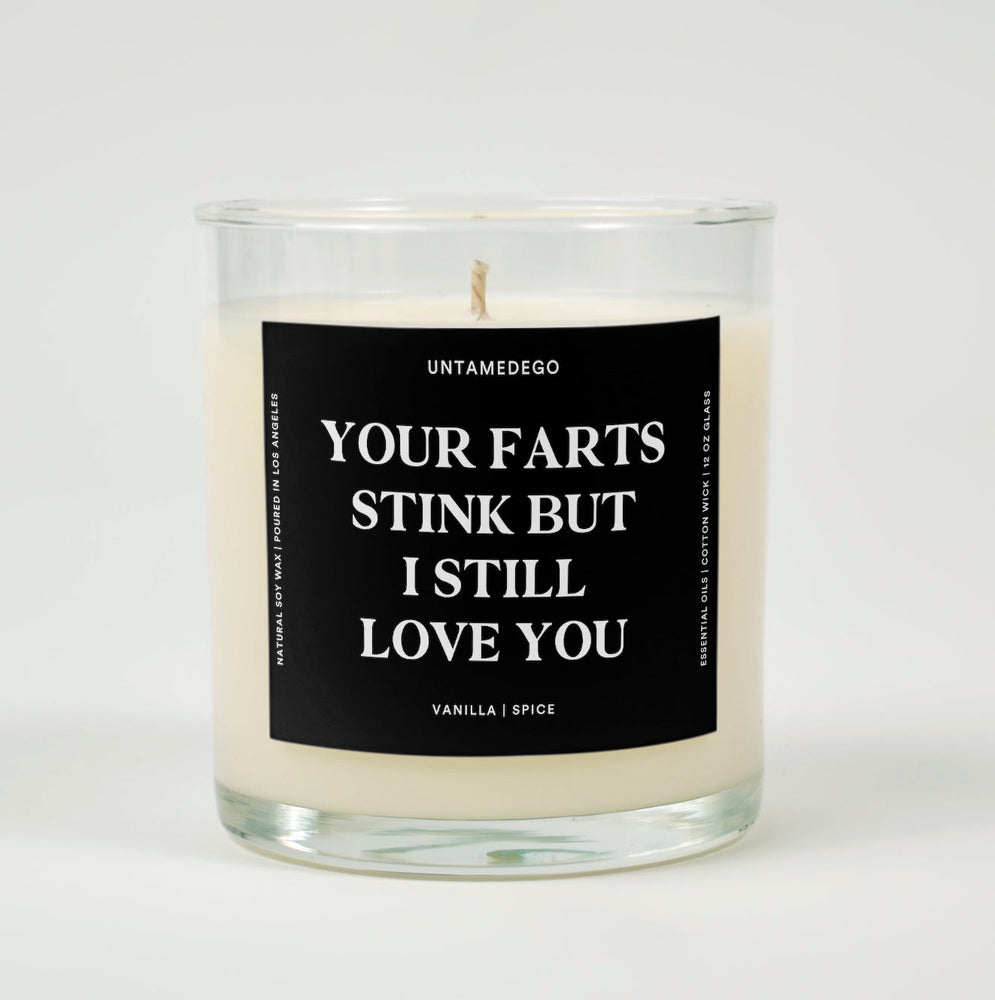 Your Fart Stinks But I Still Love You Glass Candle (ONLINE ORDER ONLY)