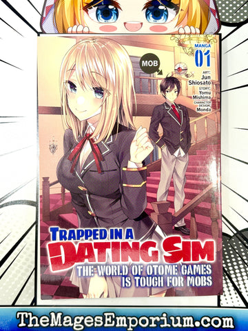 Trapped in a Dating Sim The World of Otome Games in Tough for Mobs Vol 1 Manga (Online Order Only)