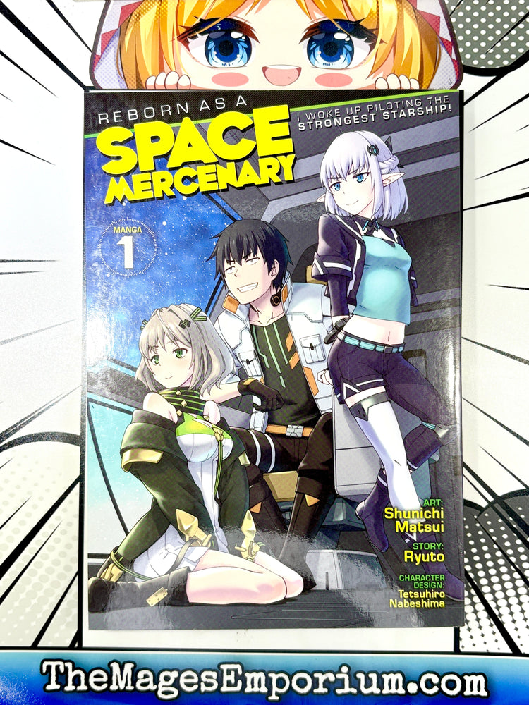 Reborn As A Space Mercenary I Woke Up Piloting The Strongest Starship! Vol 1 (Online Order Only)