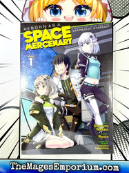 Reborn As A Space Mercenary I Woke Up Piloting The Strongest Starship! Vol 1 (Online Order Only)