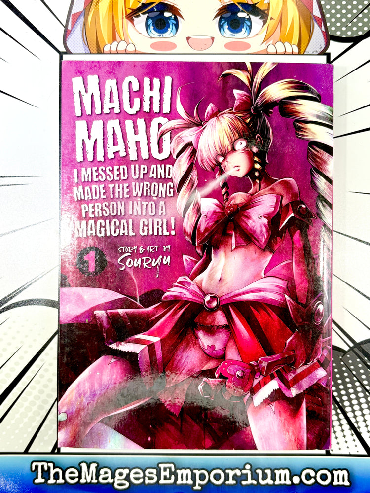Machimaho I Messed Up and Made the Wrong Person Into a Magical Girl! Vol 1 (Online Order Only)