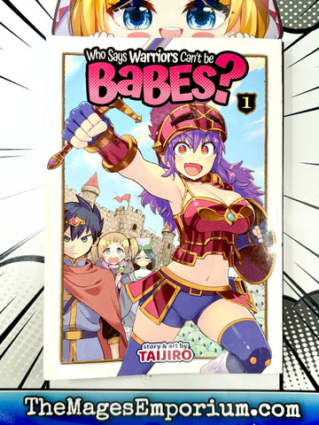 Who Says Warriors Can't Be Babes? Vol 1 (Online Order Only)