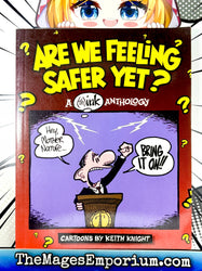 Are We Feeling Safer Yet? (Online Order Only)