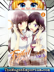 Failed Princesses Vol 2 (Online Order Only)