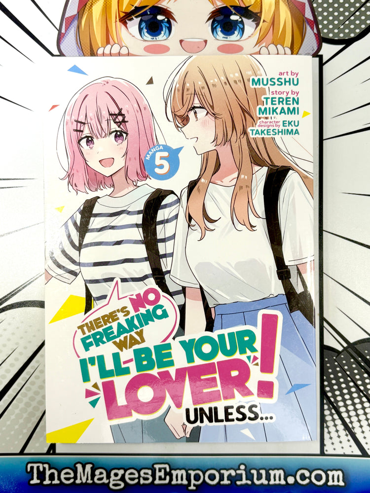 There's No Freaking Way I'll Be Your Lover! Unless... Vol 5 Manga (Online Order Only)