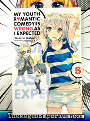 My Youth Romantic Comedy Is Wrong, As I Expected Vol 5 Light Novel (Online Order Only)