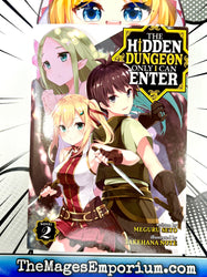 The Hidden Dungeon Only I Can Enter Vol 2 Light Novel (Online Order Only)