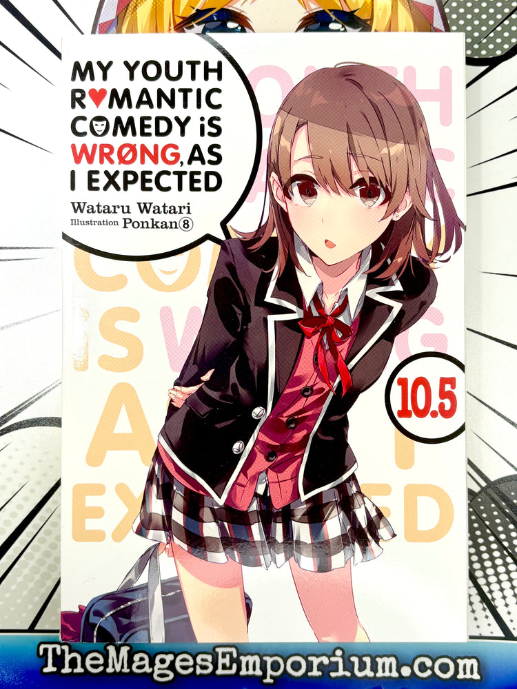 My Youth Romantic Comedy Is Wrong, As I Expected Vol 10.5 Light Novel (Online Order Only)