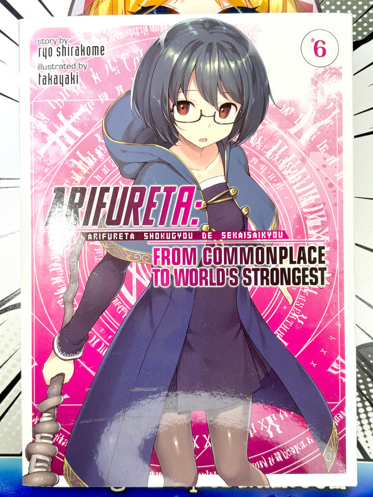 Arifureta: From Commonplace To World's Strongest Vol 6 Light Novel (Online Order Only)