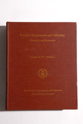 Precision Measurement and Calibration: Handbook 77, Volume 1