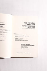 The Physical Basis for Heterogeneous Catalysis, 1974