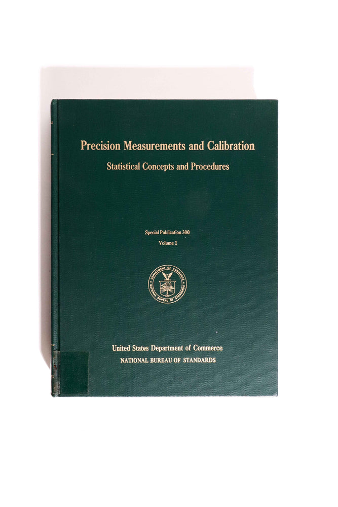 Precision Measurement and Calibration (ONLINE ORDER ONLY)