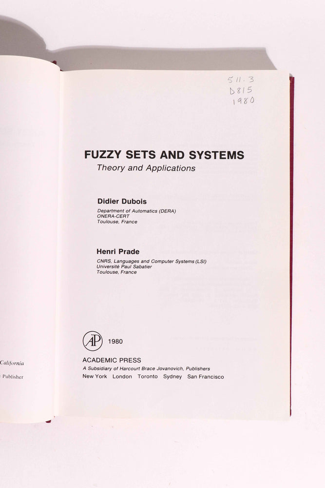 Fuzzy Sets and Systems: Theory and Application, First Edition 1980 (ONLINE ORDER ONLY)