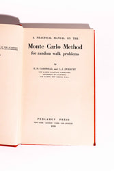 A Practical Manual on the Monte Carlo Method for Random Walk Problems — Cashwell & Everett, 1959 (ONLINE ORDER ONLY)