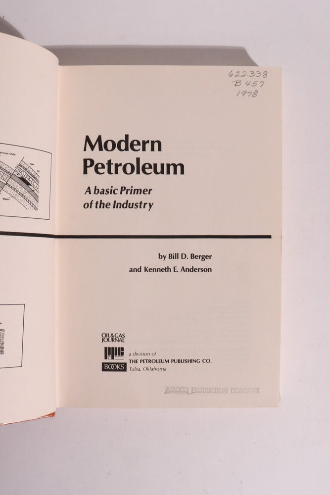 Modern Petroleum: A Basic Primer of the Industry — Bill D. Berger & Kenneth E. Anderson