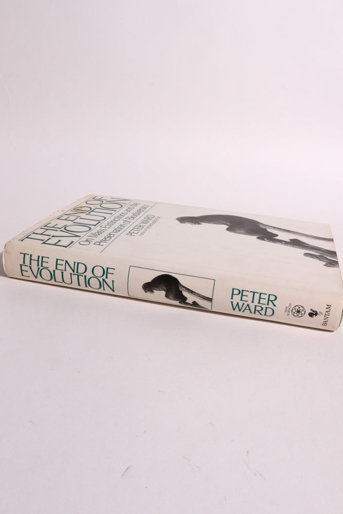 The End of Evolution: On Mass Extinctions and the Preservation of Biodiversity — Peter Ward, First Edition, First Printing (1994) (ONLINE ORDER ONLY)