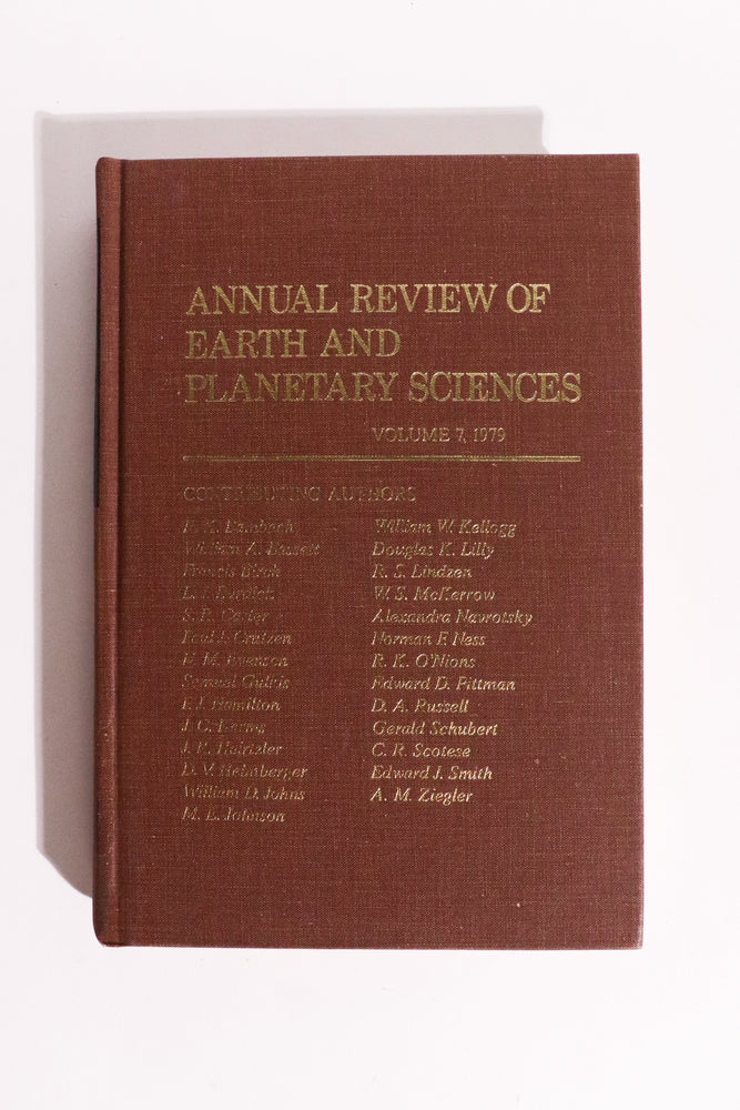 Annual Review of Earth and Planetary Sciences, Volume 7 (1979) — Dinosaur Extinction, Climate, Jupiter & Planetary Geology (ONLINE ORDER ONLY)