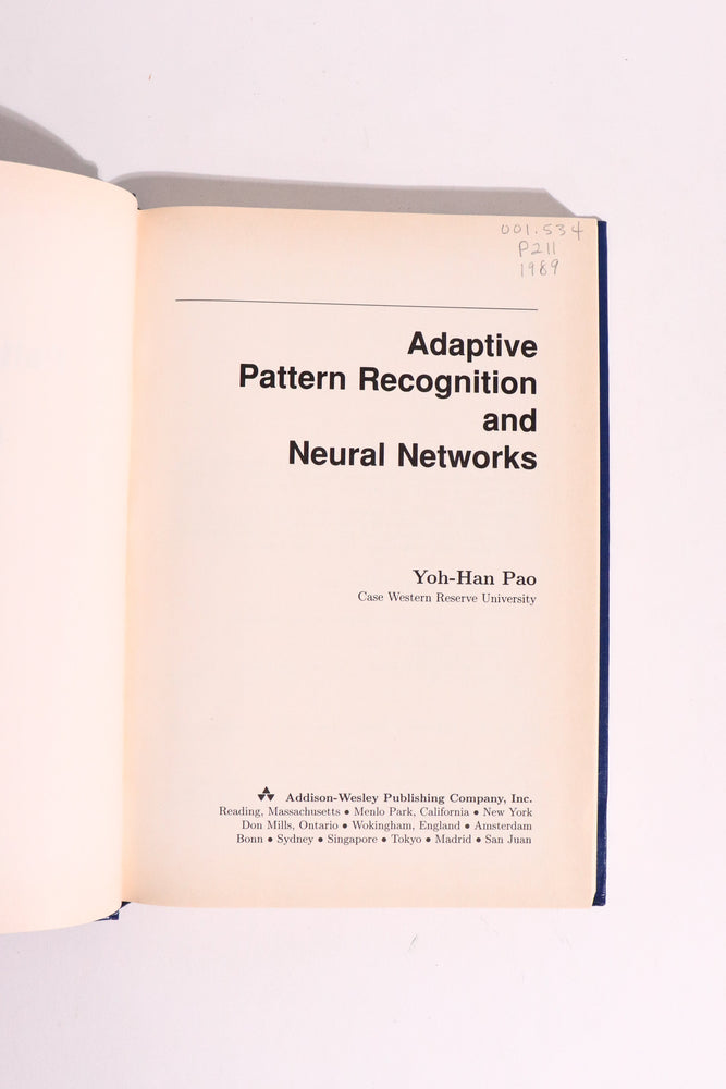Adaptive Pattern Recognition and Neural Networks — Yoh-Han Pao, 1989 First Edition | Vintage Artificial Intelligence / Machine Learning (ONLINE ORDER ONLY)
