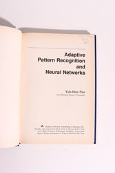 Adaptive Pattern Recognition and Neural Networks — Yoh-Han Pao, 1989 First Edition | Vintage Artificial Intelligence / Machine Learning (ONLINE ORDER ONLY)