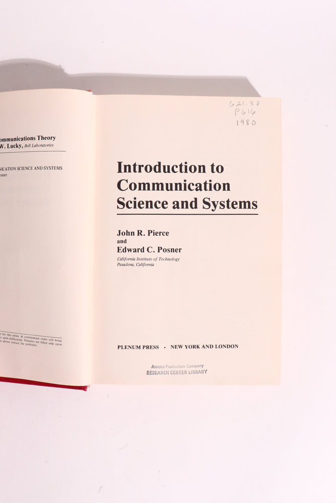 Introduction to Communication Science and Systems — John R. Pierce & Edward C. Posner, 1980 | Information Theory & Telecommunications (ONLINE ORDER ONLY)