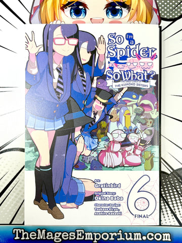 So I'm A Spider, So What? The Daily Lives of The Kumoko Sisters Vol 6 Final (Online Order Only)