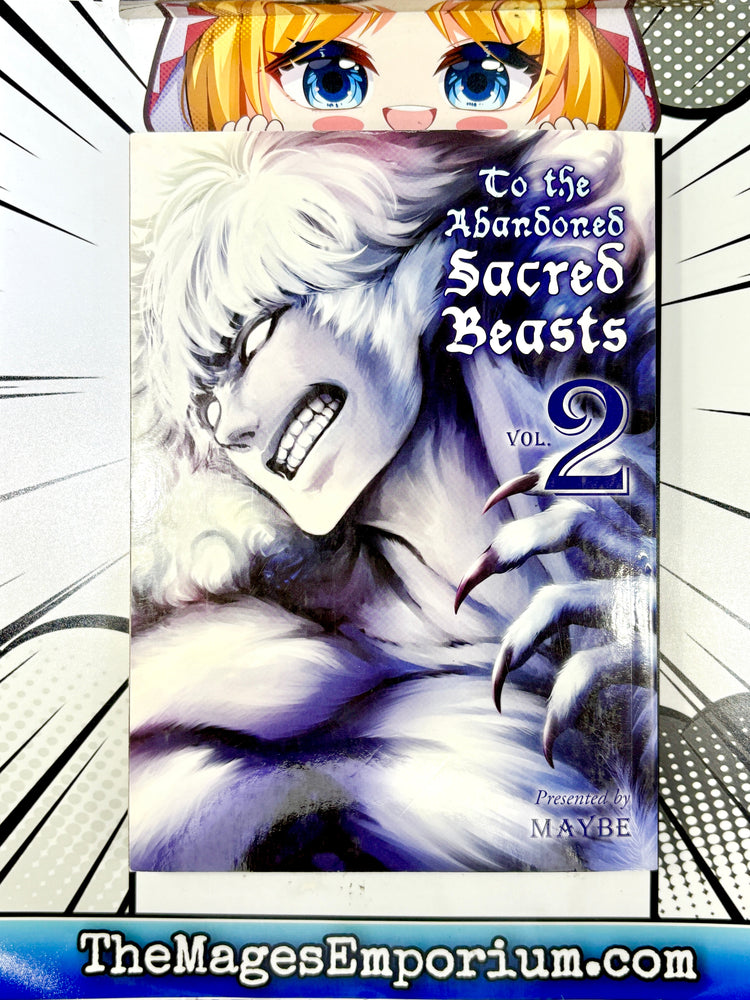 To The Abandoned Sacred Beasts Vol 2 (Online Order Only)