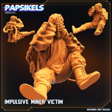 3D Printed Papsikels Impulsive Miner Victim Nov 2024 Scifi 28mm 32mm (Online Only)