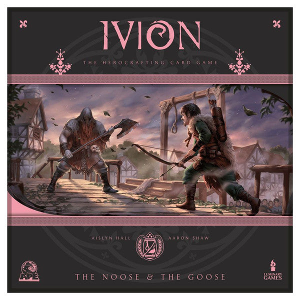 IVION: The Noose and The Goose (ONLINE ORDER ONLY)
