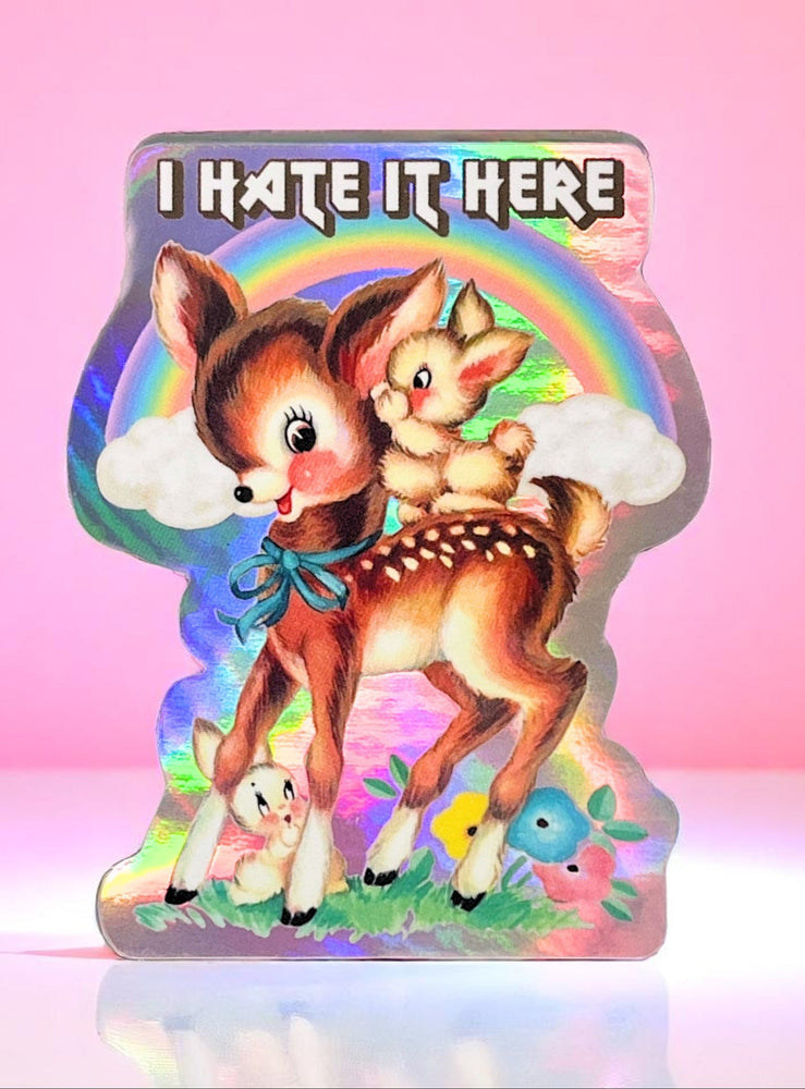“I Hate It Here” Retro Woodland Animal Sticker Decal (ONLINE ORDER ONLY)