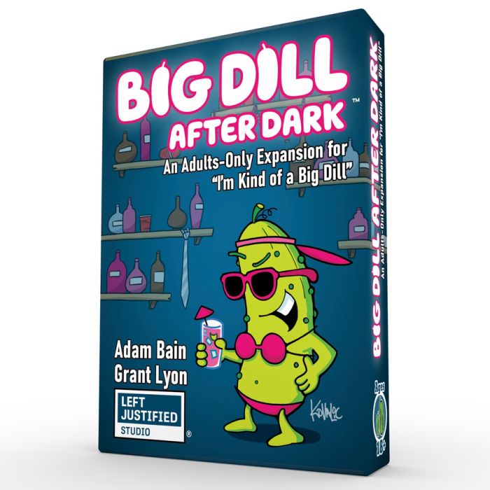 I'm Kind of a Big Dill: A Big Dill After Dark Expansion (ONLINE ORDER ONLY)